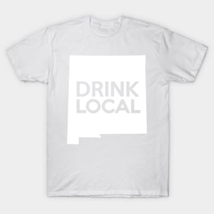 New Mexico Drink Local NM T-Shirt